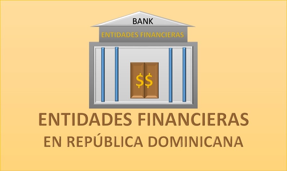 Entidades Financieras E Instituciones Reguladoras En República ...